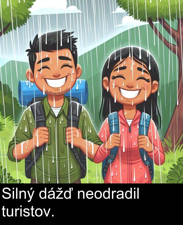 turistov: Silný dážď neodradil turistov.