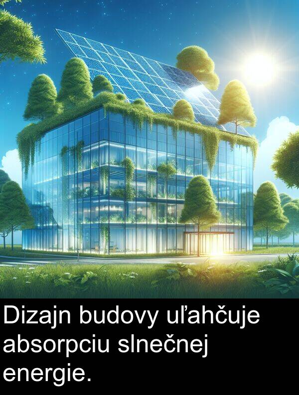 slnečnej: Dizajn budovy uľahčuje absorpciu slnečnej energie.