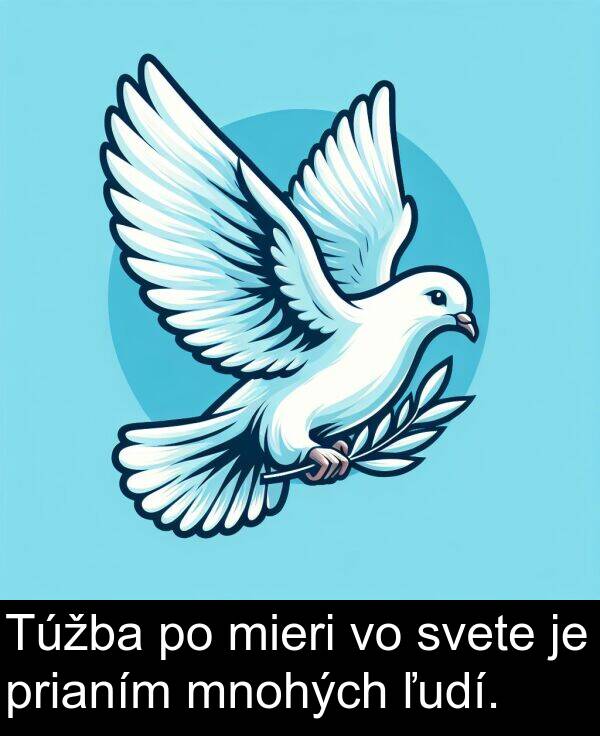 svete: Túžba po mieri vo svete je prianím mnohých ľudí.