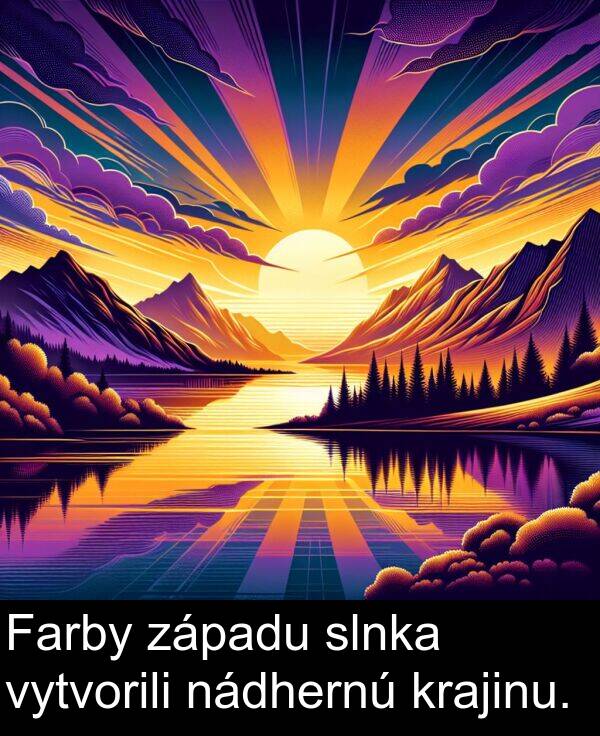 vytvorili: Farby západu slnka vytvorili nádhernú krajinu.