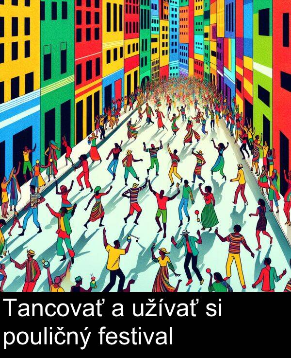 festival: Tancovať a užívať si pouličný festival