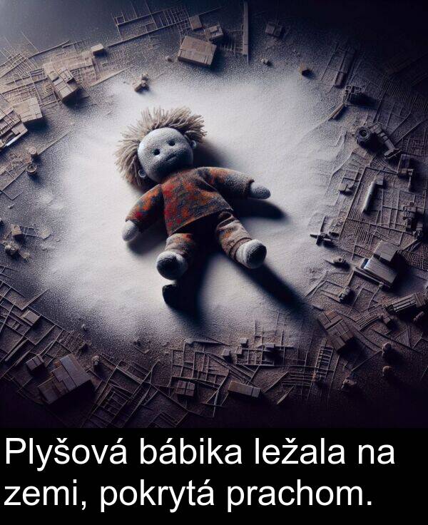 zemi: Plyšová bábika ležala na zemi, pokrytá prachom.