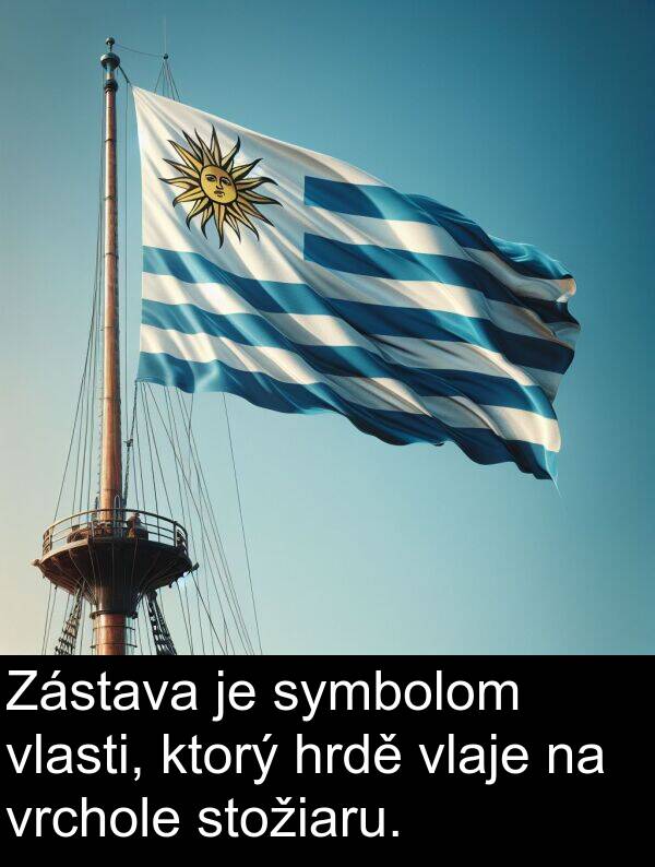 vrchole: Zástava je symbolom vlasti, ktorý hrdě vlaje na vrchole stožiaru.