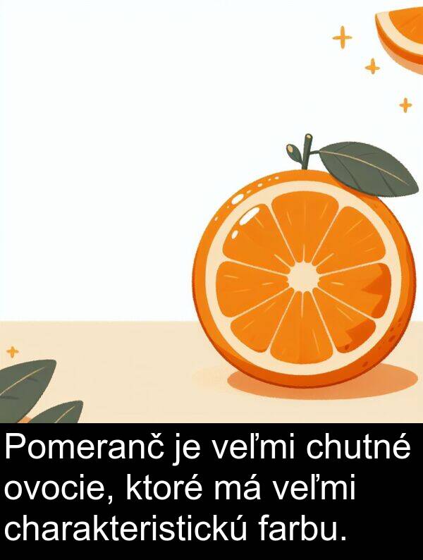 chutné: Pomeranč je veľmi chutné ovocie, ktoré má veľmi charakteristickú farbu.