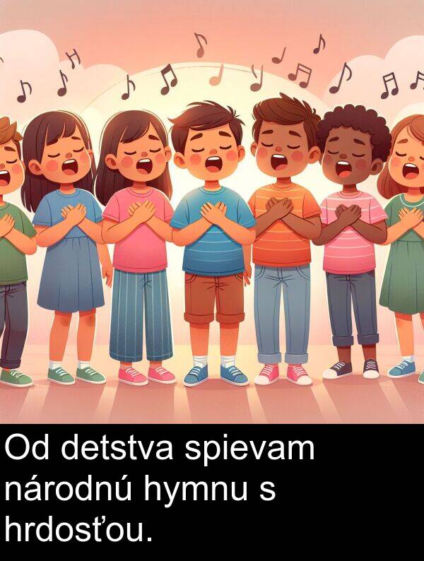spievam: Od detstva spievam národnú hymnu s hrdosťou.