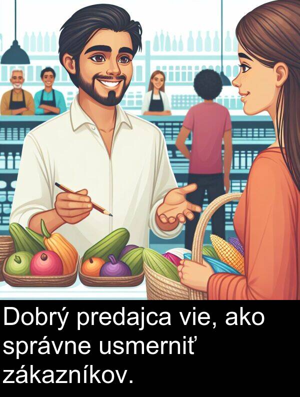 predajca: Dobrý predajca vie, ako správne usmerniť zákazníkov.