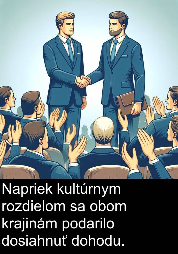 obom: Napriek kultúrnym rozdielom sa obom krajinám podarilo dosiahnuť dohodu.