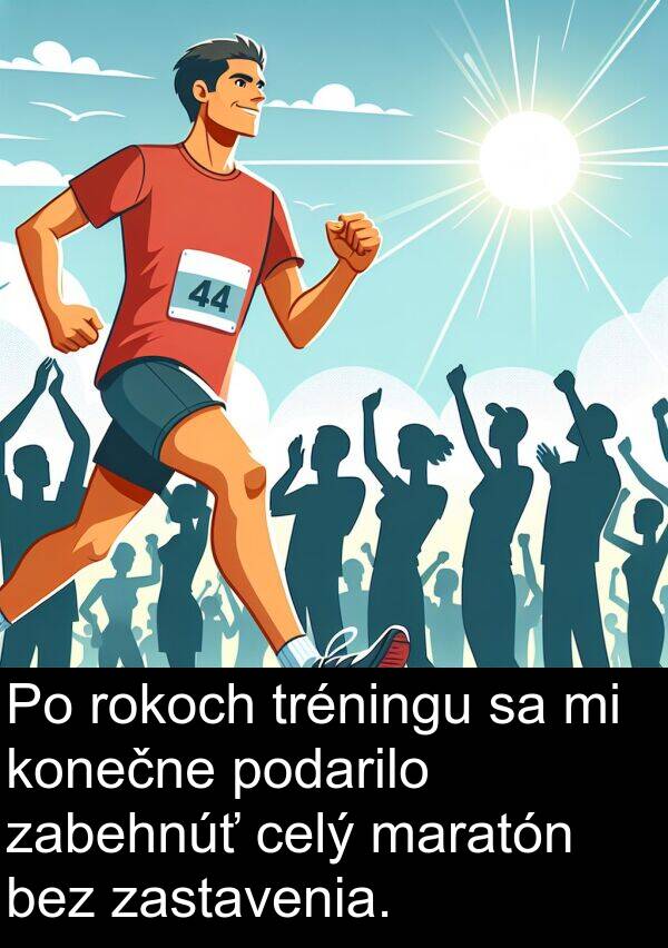 celý: Po rokoch tréningu sa mi konečne podarilo zabehnúť celý maratón bez zastavenia.