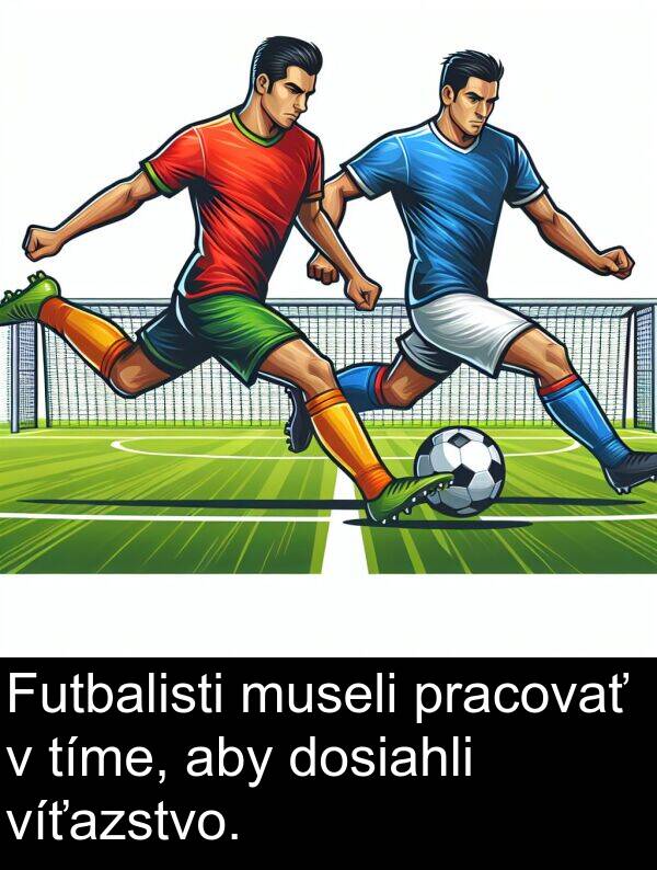 dosiahli: Futbalisti museli pracovať v tíme, aby dosiahli víťazstvo.