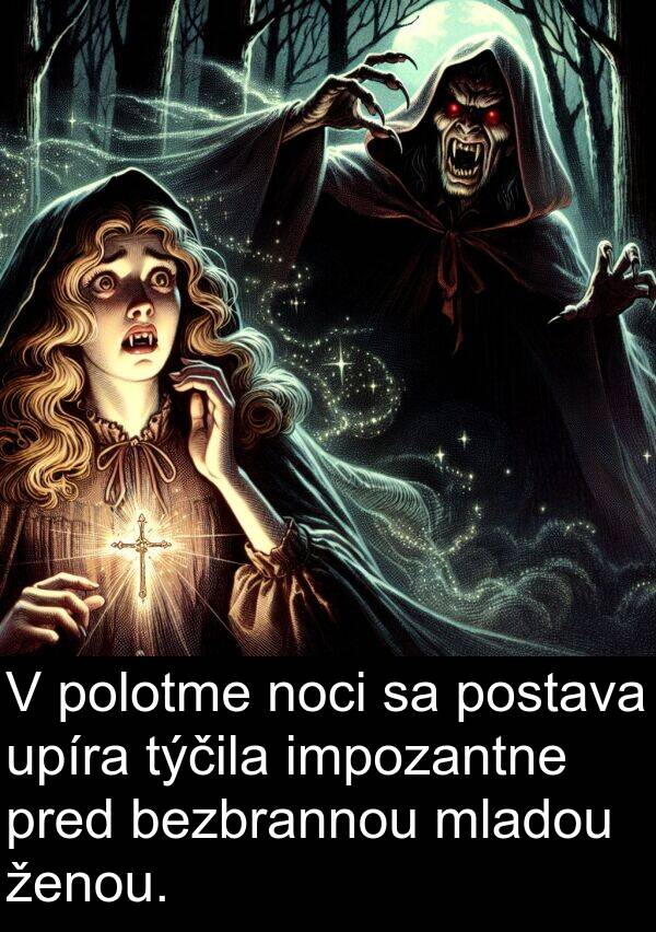 impozantne: V polotme noci sa postava upíra týčila impozantne pred bezbrannou mladou ženou.