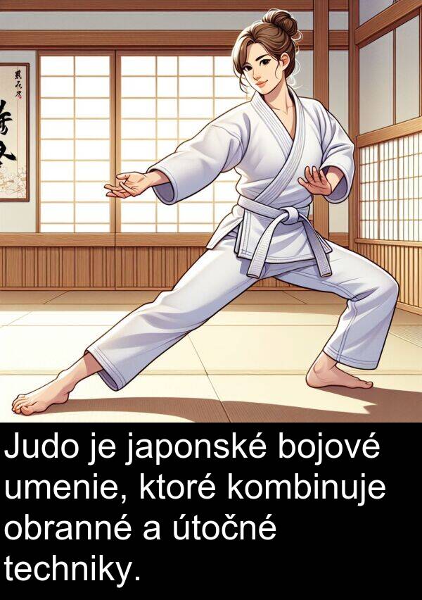 japonské: Judo je japonské bojové umenie, ktoré kombinuje obranné a útočné techniky.