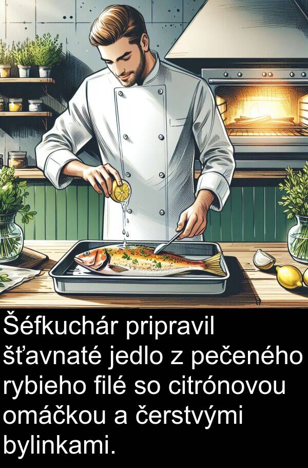 jedlo: Šéfkuchár pripravil šťavnaté jedlo z pečeného rybieho filé so citrónovou omáčkou a čerstvými bylinkami.