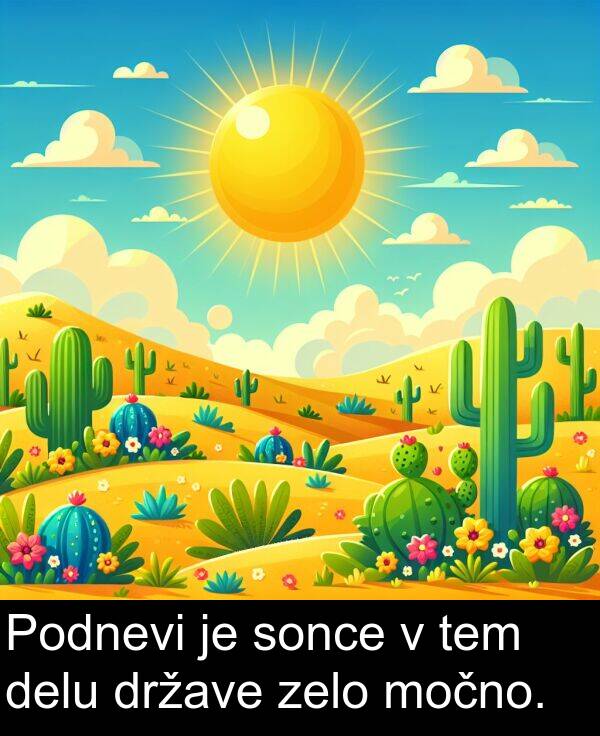 sonce: Podnevi je sonce v tem delu države zelo močno.