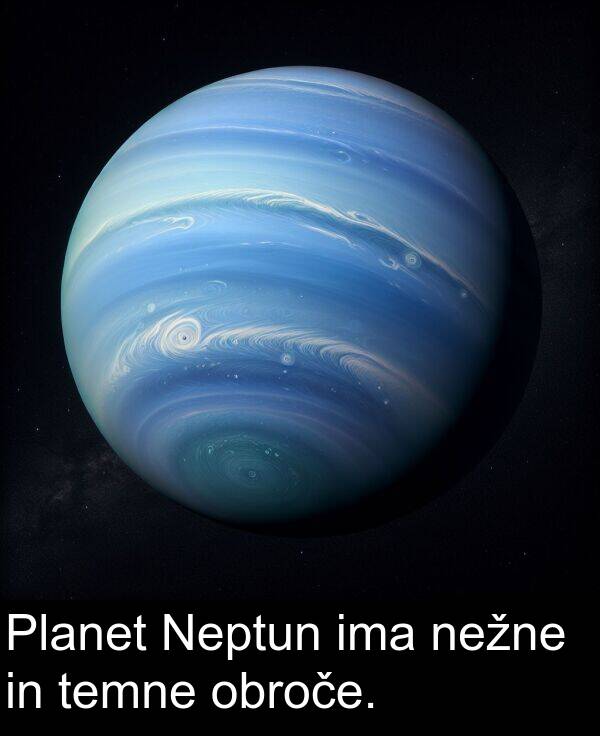 obroče: Planet Neptun ima nežne in temne obroče.