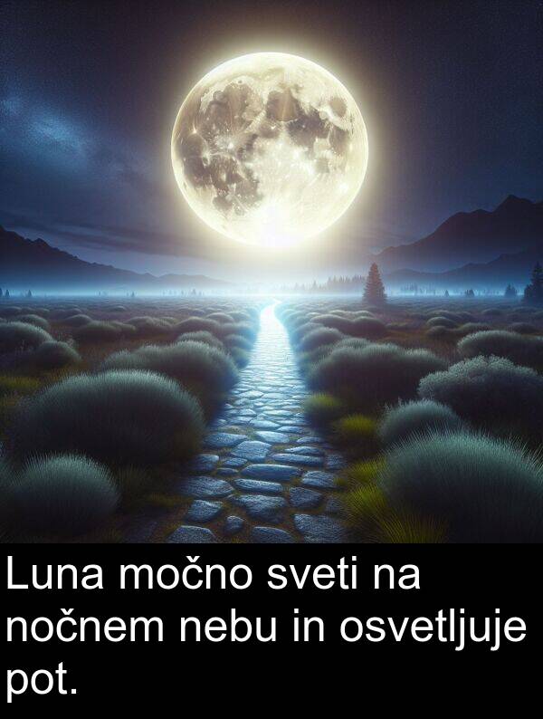 sveti: Luna močno sveti na nočnem nebu in osvetljuje pot.