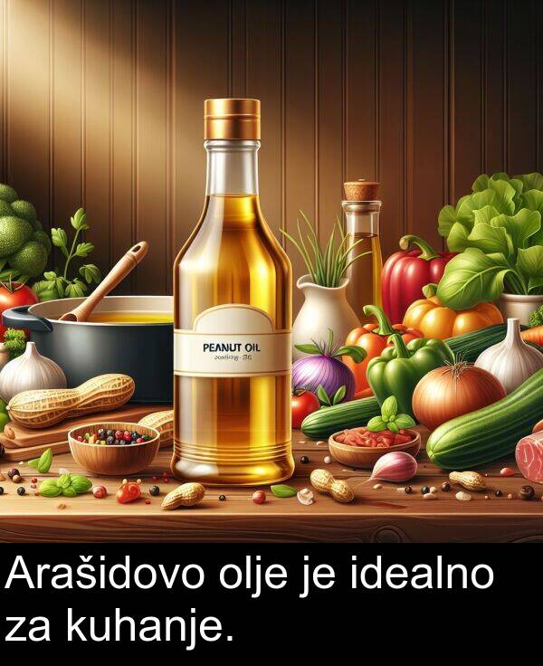 kuhanje: Arašidovo olje je idealno za kuhanje.