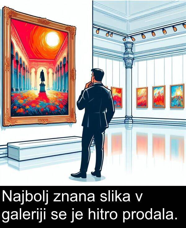 galeriji: Najbolj znana slika v galeriji se je hitro prodala.