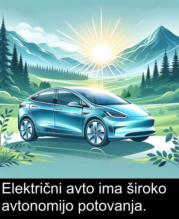 široko: Električni avto ima široko avtonomijo potovanja.