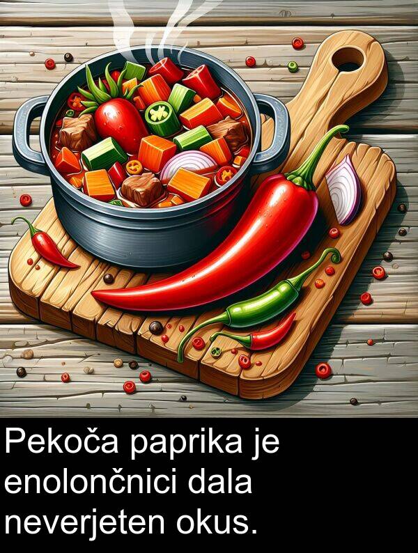 paprika: Pekoča paprika je enolončnici dala neverjeten okus.