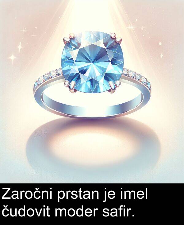 safir: Zaročni prstan je imel čudovit moder safir.