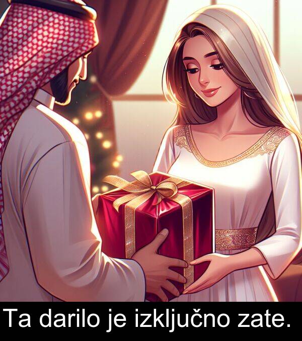 darilo: Ta darilo je izključno zate.