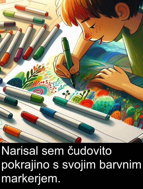 barvnim: Narisal sem čudovito pokrajino s svojim barvnim markerjem.