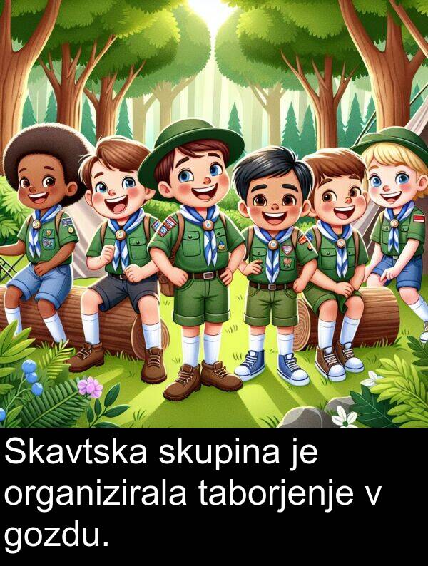 skupina: Skavtska skupina je organizirala taborjenje v gozdu.