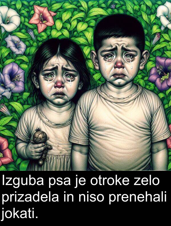 otroke: Izguba psa je otroke zelo prizadela in niso prenehali jokati.