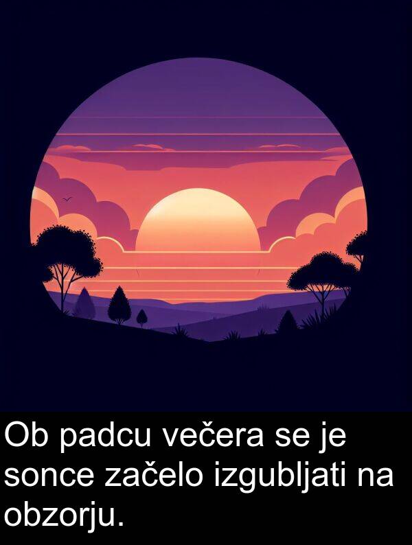 sonce: Ob padcu večera se je sonce začelo izgubljati na obzorju.