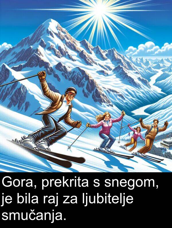 raj: Gora, prekrita s snegom, je bila raj za ljubitelje smučanja.
