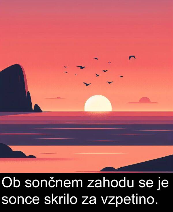 sonce: Ob sončnem zahodu se je sonce skrilo za vzpetino.