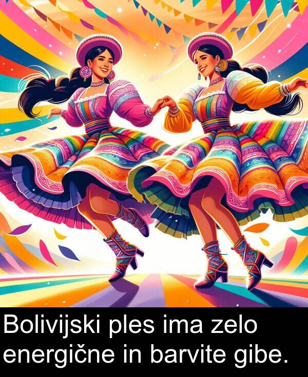 ples: Bolivijski ples ima zelo energične in barvite gibe.