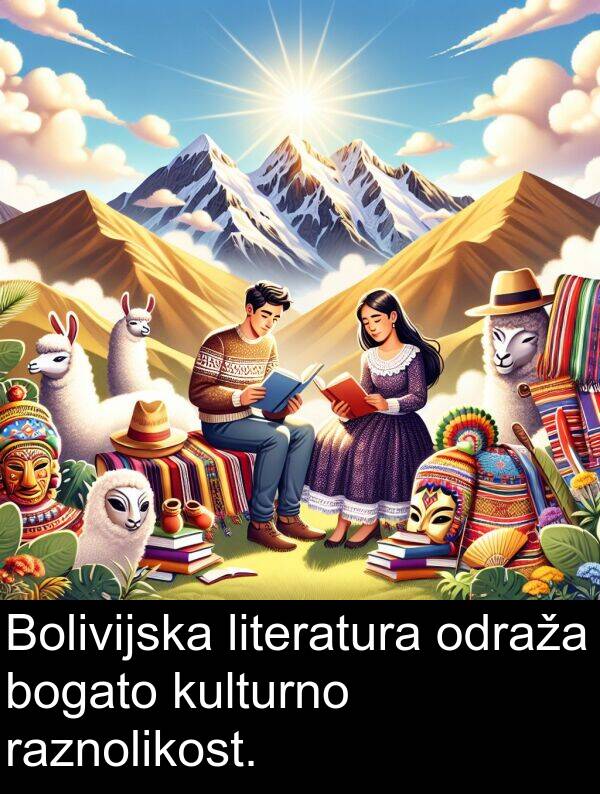 raznolikost: Bolivijska literatura odraža bogato kulturno raznolikost.