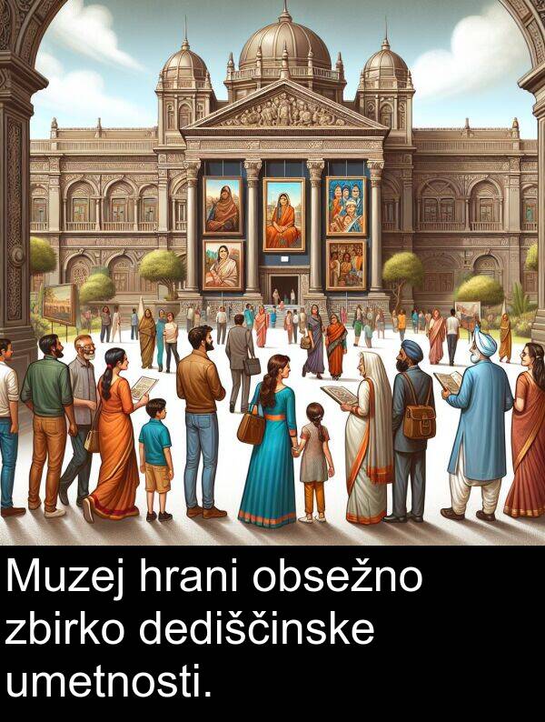 dediščinske: Muzej hrani obsežno zbirko dediščinske umetnosti.