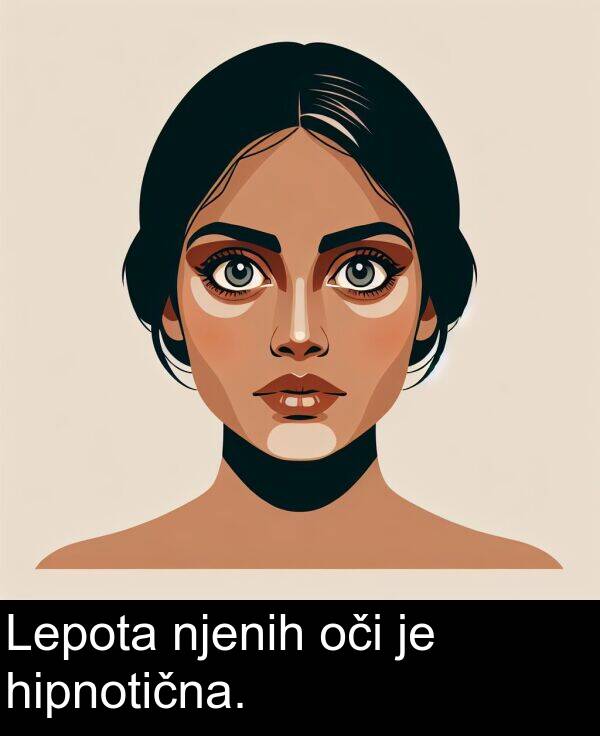 hipnotična: Lepota njenih oči je hipnotična.