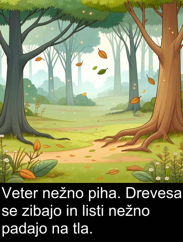 padajo: Veter nežno piha. Drevesa se zibajo in listi nežno padajo na tla.