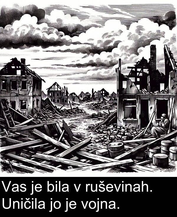 bila: Vas je bila v ruševinah. Uničila jo je vojna.