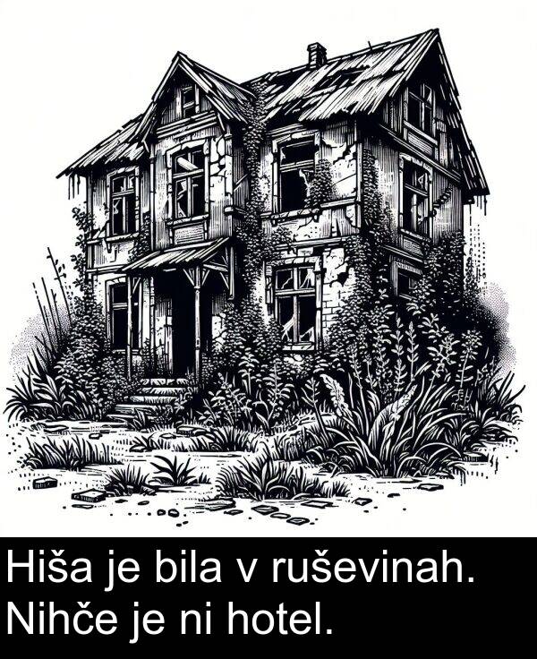 bila: Hiša je bila v ruševinah. Nihče je ni hotel.