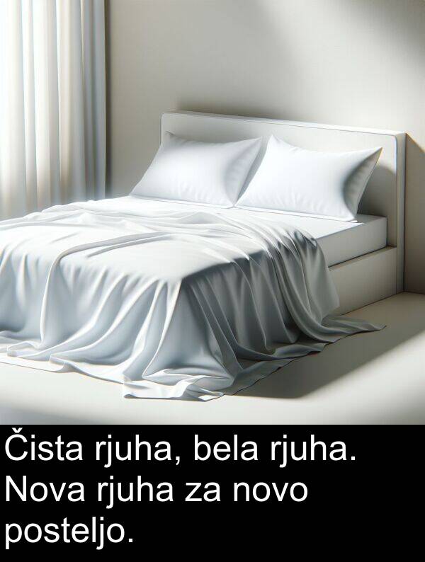 novo: Čista rjuha, bela rjuha. Nova rjuha za novo posteljo.