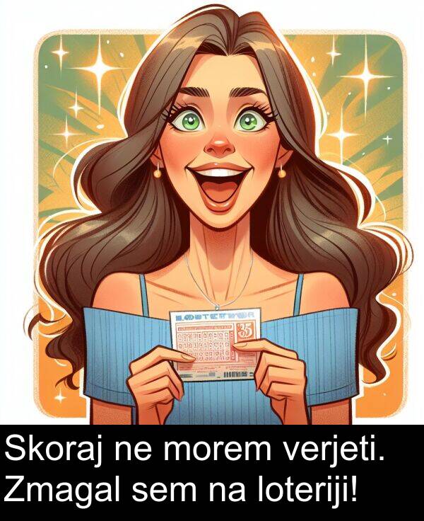 morem: Skoraj ne morem verjeti. Zmagal sem na loteriji!