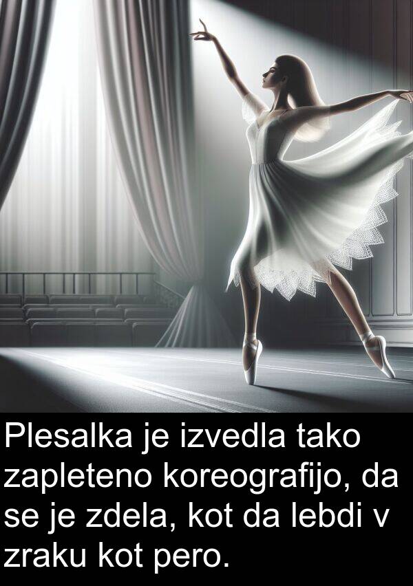 lebdi: Plesalka je izvedla tako zapleteno koreografijo, da se je zdela, kot da lebdi v zraku kot pero.