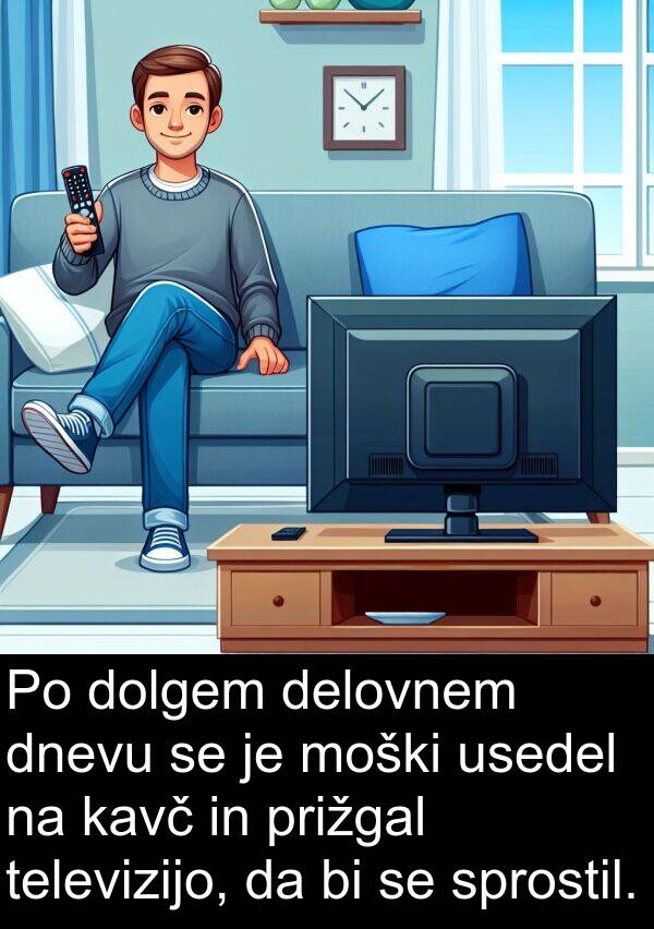kavč: Po dolgem delovnem dnevu se je moški usedel na kavč in prižgal televizijo, da bi se sprostil.