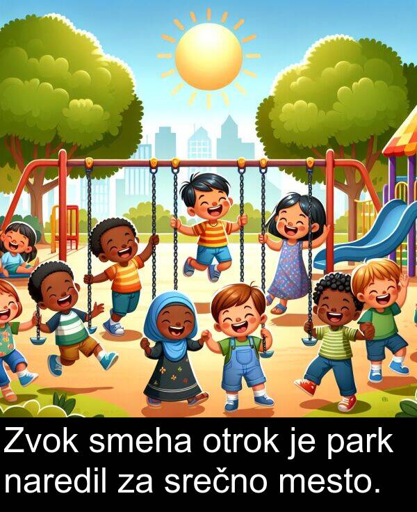 park: Zvok smeha otrok je park naredil za srečno mesto.
