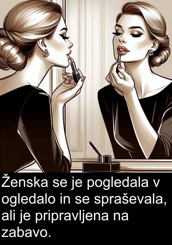 ogledalo: Ženska se je pogledala v ogledalo in se spraševala, ali je pripravljena na zabavo.