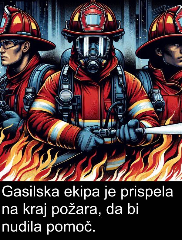 ekipa: Gasilska ekipa je prispela na kraj požara, da bi nudila pomoč.