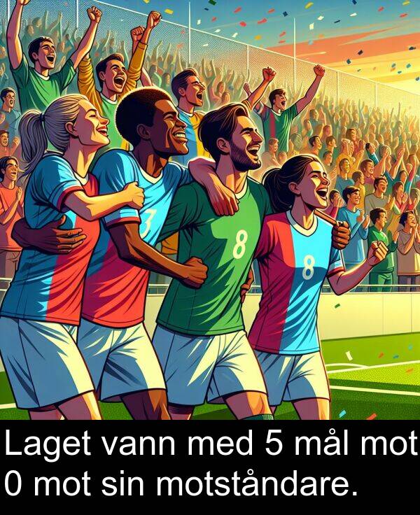sin: Laget vann med 5 mål mot 0 mot sin motståndare.