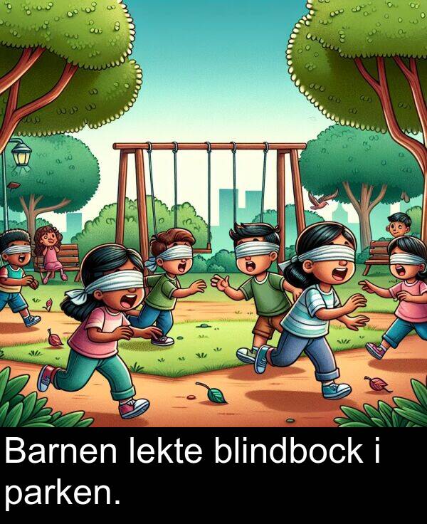 parken: Barnen lekte blindbock i parken.