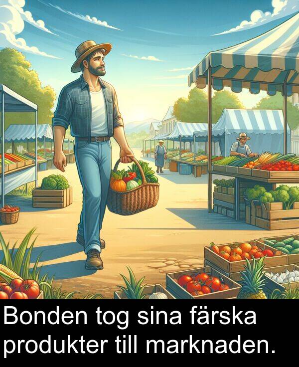 sina: Bonden tog sina färska produkter till marknaden.