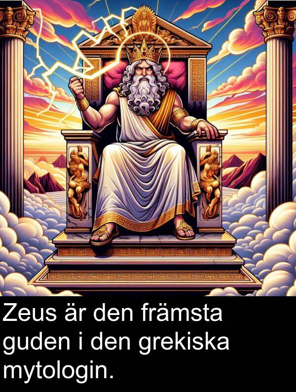 guden: Zeus är den främsta guden i den grekiska mytologin.