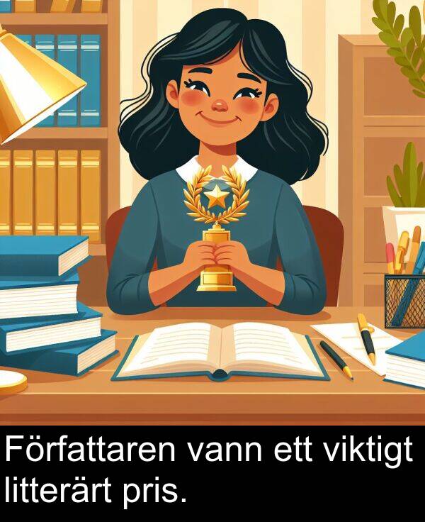 viktigt: Författaren vann ett viktigt litterärt pris.